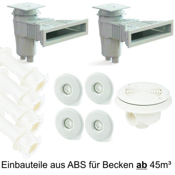 Einbauteile aus ABS für Becken ab 45 m³ / 2 Skimmer